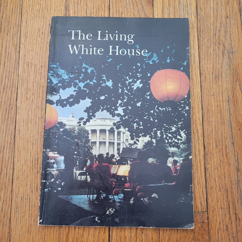 The Living White House Historical Association 2nd Ed 1967 Softcover Book LBJ FDR